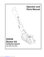 Dixon 539 132251 Operator And Parts Manual
