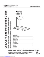 ELICA Atlantis EAT-E42ASX Use, Care And Installation Manual