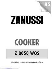 ZANUSSI Z 8050 WOS Instructions For Use And Installation Instructions