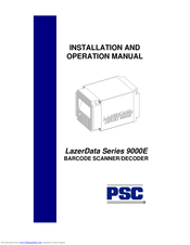 PSC LazerData Series 9000E Installation And Operation Manual