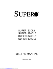 Supero SUPER 370DL3 User Manual