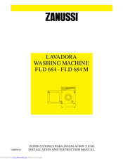 ZANUSSI FLD684M Installation And Instruction Manual