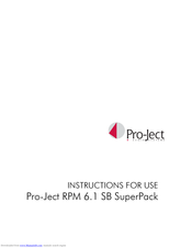 Pro-Ject Audio Systems RPM 6.1 SB SuperPack Instructions For Use Manual
