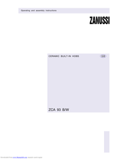 ZANUSSI ZCA 93 B/W Operating And Assembly Instructions Manual