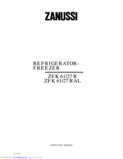 Zanussi ZFK 61/27 R Instruction Booklet