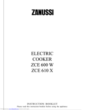 ZANUSSI ZCE 600 W Instruction Booklet