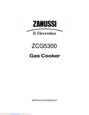 Zanussi Electrolux ZCG5300 Instruction Booklet