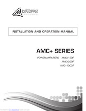 AUSTRALIAN MONITOR AMC+120P Installation And Operation Manual