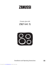 Zanussi ZKF 641 X Installation And Operating Instructions Manual