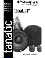 Rockford Fosgate Fanatic P FNP1614 Operation And Installation Manual