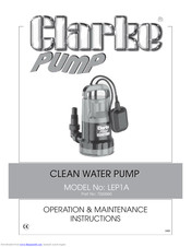 Clarke LEP1A 7260060 Operation & Maintenance Instructions Manual