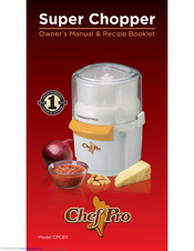 Chef Pro CPC611 Owner's Manual & Recipe Manual