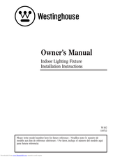 Westinghouse indoor lighting fixture Owner's Manual