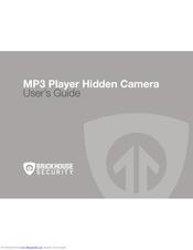 Brickhouse Security mp3 player hidden camera User Manual