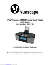 Vuescape iPod Docking AM/FM Stereo Clock Radiowith Alarm Installation And User Manual