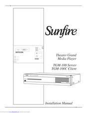 Sunfire TGM-100 Server Installation Manual