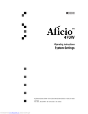 RICOH Aficio 470W Operating Instructions Manual