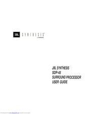 JBL SYNTHESIS SDP-45 User Manual