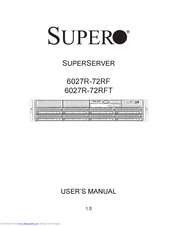 Supermicro SUPERSERVER 6027R-72RFT User Manual