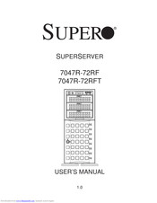 Supermicro 7047R-72RFT User Manual