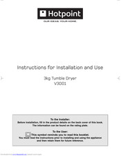 Hotpoint V3D01 Instructions For Installation And Use Manual