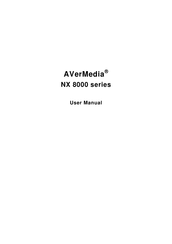 Avermedia NX 8000 series User Manual