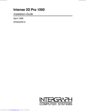 Intergraph Intense 3D Pro 1000 Installation Manual