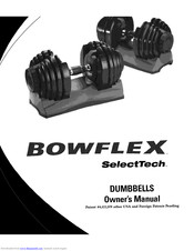 Bowflex SELECTTECH Owner's Manual