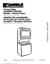 Kenmore 24-Inch Wide LAUNDRY CENTER Use And Care Manual