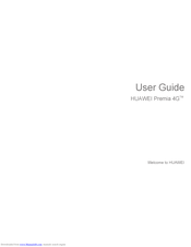 Huawei Premia 4G User Manual