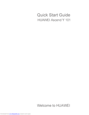 Huawei Ascend Y 101 Quick Start Manual