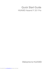 Huawei Ascend Y 201 Pro Quick Start Manual