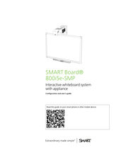Smart Technologies SMART Board 800i5e-SMP Configuration And User's Manual