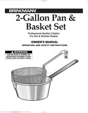 Brinkmann 2-Gallon Pan & Basket Set Owner's Manual