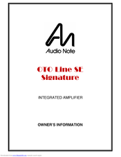 Audio Note OTO Line SE Signature Owner's Information