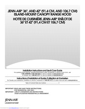 Jenn-Air 36'' ISLAND-MOUNT CANOPY RANGE HOOD Installation Instructions And Use & Care Manual