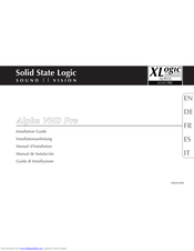 Solid State Logic XLogic Alpha VHD Pre Unit Installation Manual