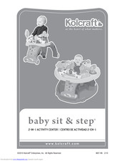 Kolcraft baby sit & step Instruction Sheet