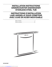 Whirlpool UNDERCOUNTER DISHWASHER STAINLESS STEEL TUB Installation Instructions Manual
