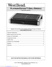 West Bend PLATINUM EDITION GRILL/GRIDDLE Instruction Manual