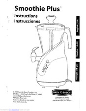 Back to Basics Smoothie Plus Instructions Manual