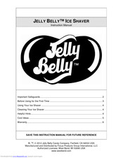 JELLY BELLY ICE SHAVER Instruction Manual