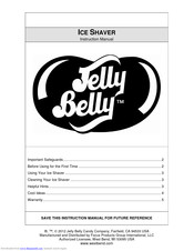 Jelly Belly ICE SHAVER Instruction Manual