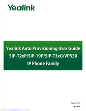 Yealink SIP-VP530 Auto Provisioning Manual