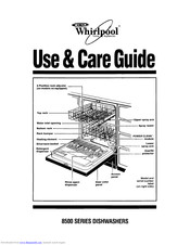 Whirlpool 8500 SERIES Use & Care Manual
