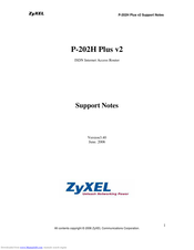 ZyXEL Communications P-202H Plus v2 Support Notes