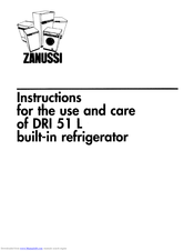 Zanussi DRI 51 L Instructions For The Use And Care