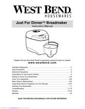 West Bend Just For Dinner Breadmaker Instruction Manual