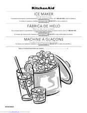 Kitchenaid ICE MAKER Use & Care Manual
