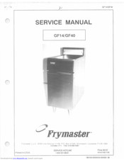 Frymaster FRYMASTER GF14 series Service Manual